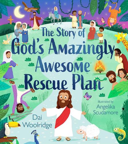 Бумажная книга «The Story of God's Amazingly Awesome Rescue Plan», автор Дай Вулридж - фото №1