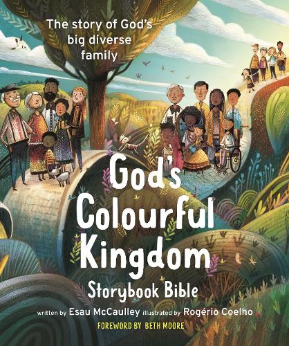 Паперова книга «God's Colourful Kingdom Storybook Bible: The Story of God’s Big Diverse Family», автор Ісав Макколлі - фото №1