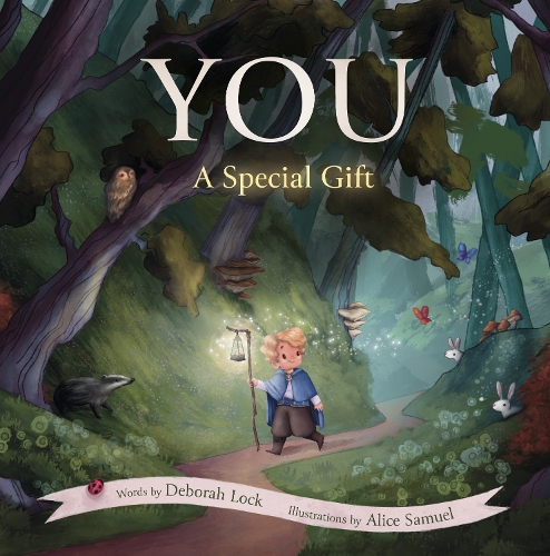 Бумажная книга «You: A Special Gift: The Tale of the Little Lightbearer», автор Дебора Лок - фото №1