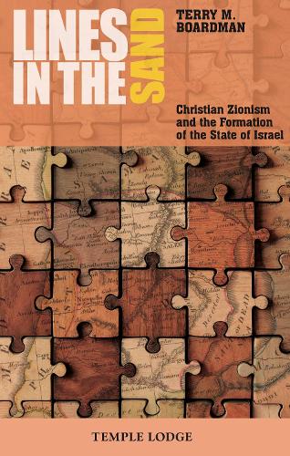 Бумажная книга «Lines in the Sand: Christian Zionism and the Formation of the State of Israel», автор Терри М. Бордман - фото №1