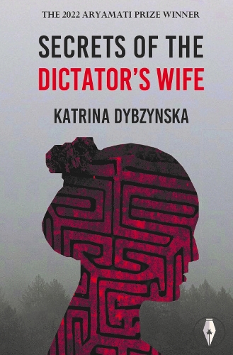 Бумажная книга «Secrets of the Dictator's Wife», автор Катрина Дыбжинска - фото №1