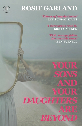 Бумажная книга «Your Sons and Your Daughters are Beyond», автор Рози Гарланд - фото №1