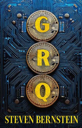 Бумажная книга «GRQ: Get Rich Quick», автор Стивен Бернштейн - фото №1