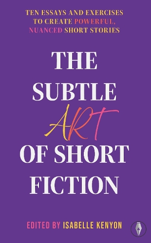 Бумажная книга «The Subtle Art of Short Fiction» - фото №1