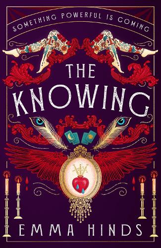 [object Object] «The Knowing: The most intoxicating gothic, historical fiction debut of 2024», автор Емма Хіндс - фото №1