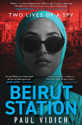 Бумажная книга «Beirut Station», автор Пол Видич - фото №1