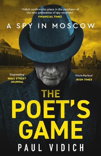 Paper book «The Poet's Game: The brand new spy thriller perfect for fans of David McCloskey (Alex Matthews 1)», author Paul Vidich - фото №1