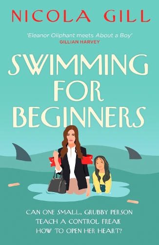 Бумажная книга «Swimming For Beginners: The poignant and uplifting sleeper hit», автор Никола Гилл - фото №1