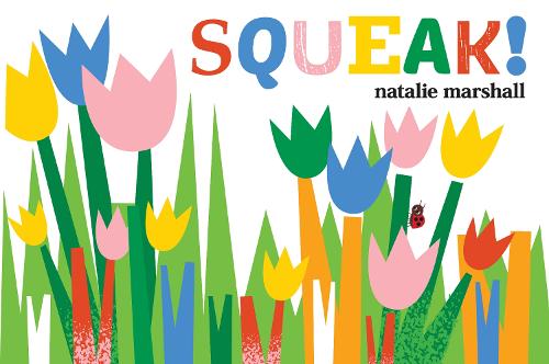 Паперова книга «Squeak!», автор Наталі Маршалл - фото №1
