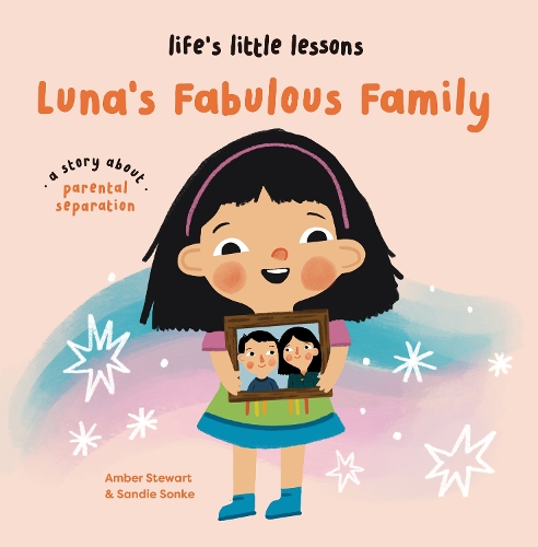 Бумажная книга «Life’s Little Lessons: Luna's Fabulous Family», автор Эмбер Стюарт - фото №1