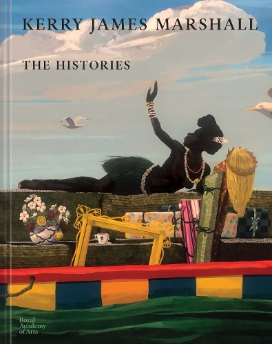 Паперова книга «Kerry James Marshall: The Histories», авторів Арія Дін, Бенджамін Бухло, Кетрін Хаг, Дарбі Інгліш, Керрі Джеймс Маршалл, Мадлен Грінштейн, Марк Годфрі, Нікіта Сена Кварші, Ребекка Зорах - фото №1