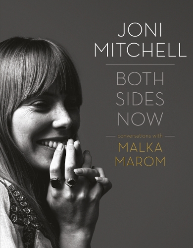 Бумажная книга «Joni Mitchell: Both Sides Now: Conversations with Malka Marom», автор Малка Маром - фото №1