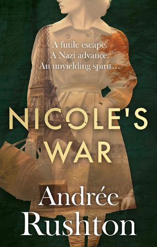 Бумажная книга «Nicole's War», автор Андре Раштон - фото №1