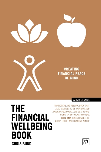 Бумажная книга «The Financial Wellbeing Book: Creating financial peace of mind», автор Крис Бадд - фото №1