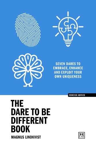 Бумажная книга «The Dare to be Different Book: Seven dares to embrace, enhance and exploit your own uniqueness» - фото №1