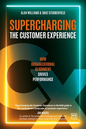 [object Object] «Supercharging the Customer Experience: How organizational alignment drives performance», авторов Алан Вильямс, Дэйв Стабберфилд - фото №1
