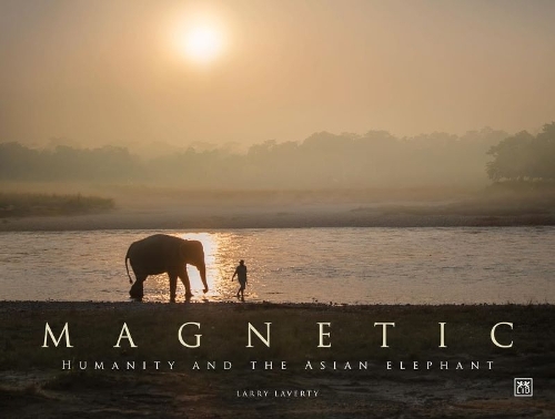 Бумажная книга «Magnetic: Humanity and the Asian elephant», автор Ларри Лаверти - фото №1