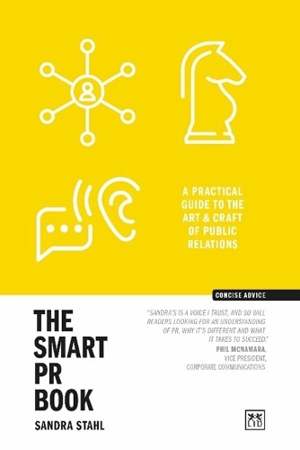 Паперова книга «The Smart PR Book: The art and craft of public relations», автор Сандра Шталь - фото №1