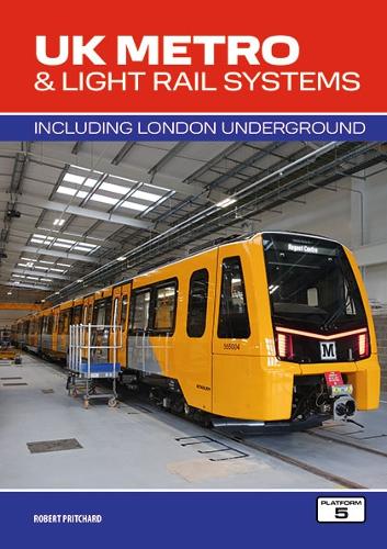 Паперова книга «UK Metro & Light Rail Systems:  Including London Underground», автор Роберт Прітчард - фото №1