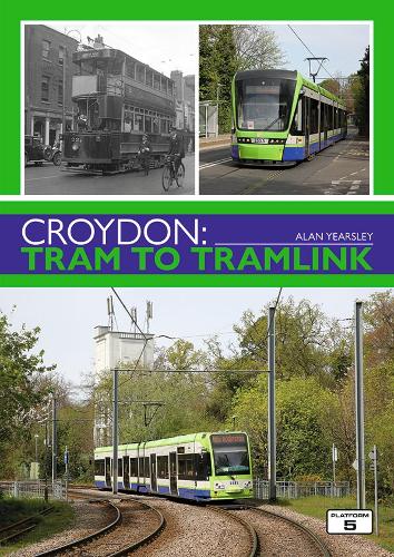 Паперова книга «Croydon: Tram to Tramlink», автор Алан Йоркслі - фото №1