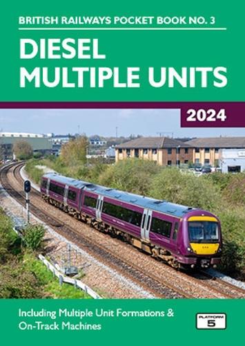Паперова книга «Diesel Multiple Units 2024: Including Multiple Unit Formations and on Track Machines», автор Роберт Прітчард - фото №1