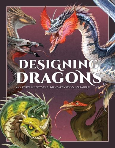 Бумажная книга «Designing Dragons: An artist's guide to the legendary mythical creatures» - фото №1