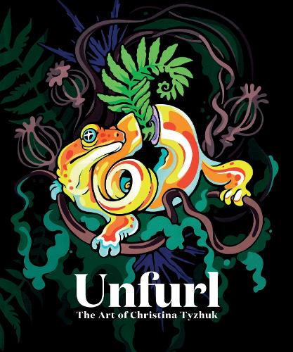 Бумажная книга «Unfurl: The Art of Christina Tyzhuk», автор Кристина Тыжук - фото №1