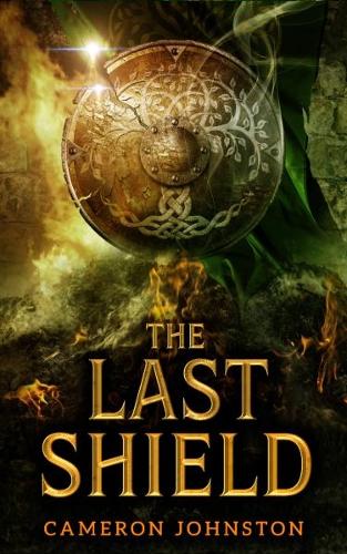 Паперова книга «The Last Shield», автор Кемерон Джонстон - фото №1
