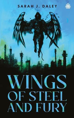 Бумажная книга «Wings of Steel & Fury», автор Сара Дж. Дейли - фото №1