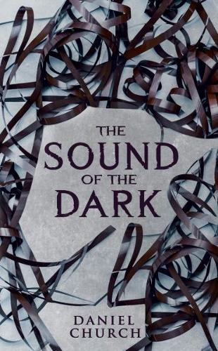 Паперова книга «The Sound of the Dark», автор Даніель Черч - фото №1