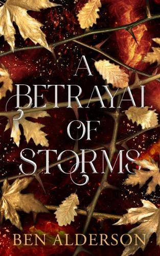 Бумажная книга «A Betrayal of Storms: Realm of Fey», автор Бен Алдерсон - фото №1