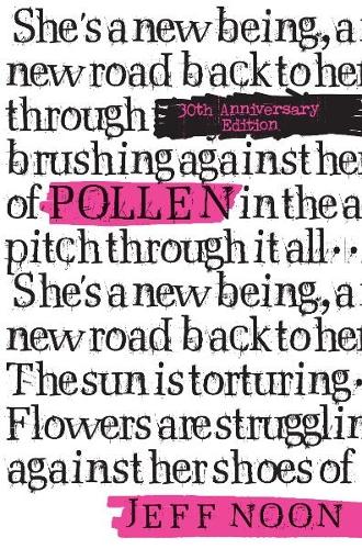 Бумажная книга «Pollen: 30th Anniversary Edition», автор Джефф Нун - фото №1