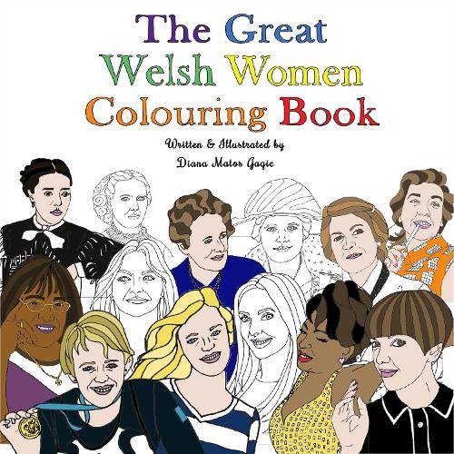 Бумажная книга «The Great Welsh Women Colouring Book», автор Диана Матос Гагич - фото №1