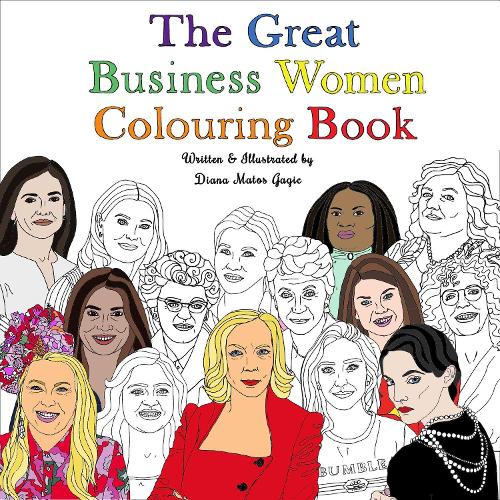 Бумажная книга «The Great Business Women Colouring Book», автор Диана Матос Гагич - фото №1