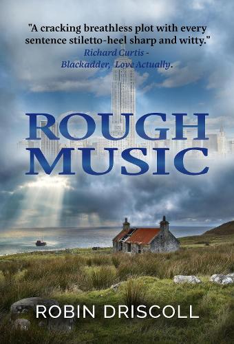 Бумажная книга «Rough Music: (Second Edition)», автор Робин Дрисколл - фото №1
