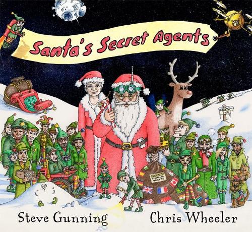 Паперова книга «Santa's Secret Agents», авторів Кріс Вілер, Стів Ганнінг - фото №1