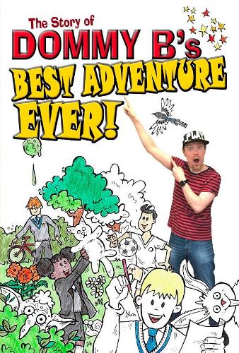 Паперова книга «Best Adventure Ever!», автор Доммі Б - фото №1
