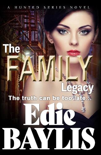Бумажная книга «The Family Legacy: A nail-biting thriller of love, crime, suspense and betrayal», автор Иди Бейлис - фото №1