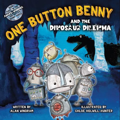 Бумажная книга «One Button Benny and the Dinosaur Dilemma», автор Алан Уиндрам - фото №1