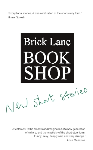 Бумажная книга «Brick Lane Bookshop New Short Stories», автор Brick Lane Bookshop - фото №1