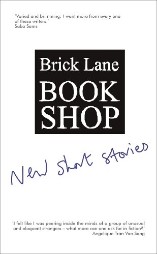 Бумажная книга «Brick Lane Bookshop New Short Stories 2025», автор Brick Lane Bookshop - фото №1