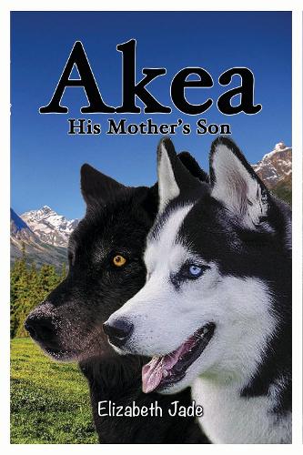 Паперова книга «Akea - His Mother's Son», автор Елізабет Джейд - фото №1