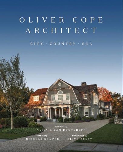Бумажная книга «Oliver Cope Architect: City Country Sea», автор Оливер Коуп Архитект - фото №1