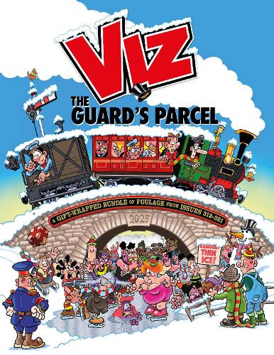 Бумажная книга «Viz Annual 2025: The Guard's Parcel: A Gift-wrapped Bundle of Foulage from issues 312-321», автор Журнал Viz - фото №1