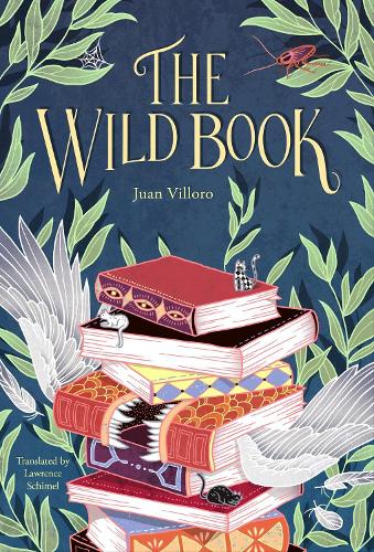 Бумажная книга «THE WILD BOOK», автор Хуан Виллоро - фото №1
