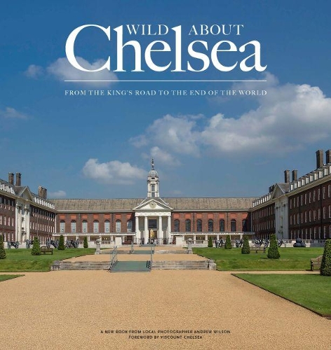 Бумажная книга «Wild about Chelsea», автор Эндрю Уилсон - фото №1