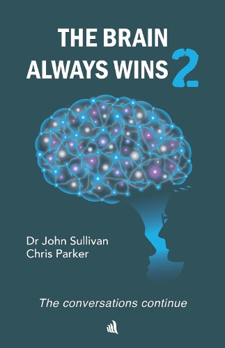 Паперова книга «The Brain Always Wins2», авторів Кріс Паркер, Джон Салліван - фото №1