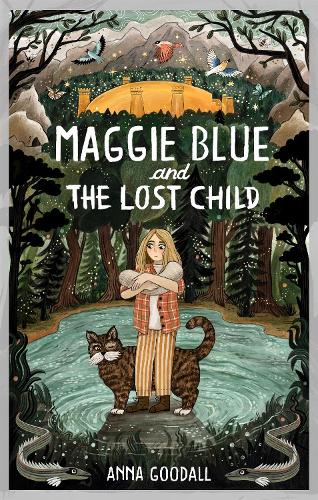 Бумажная книга «Maggie Blue and the Lost Child», автор Анна Гудалл - фото №1