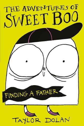 Paper book «The Adventures of Sweet Boo: Finding a Father», author Taylor Dolan - фото №1