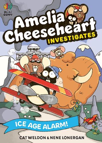Бумажная книга «Amelia Cheeseheart Investigates: Ice Age Alarm!», автор Кэт Уэлдон - фото №1